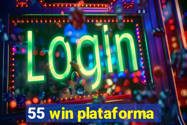 55 win plataforma